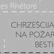 chrzescijanie-na-pozarcie-bestiom-w-iext65858290