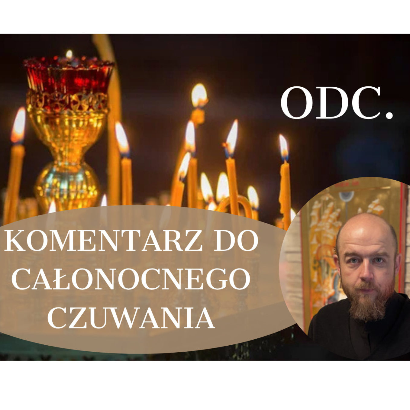 KOMENTARZ DO CAŁONOCNEGO CZUWANIA (1)